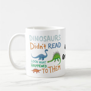 Caneca De Café Os Dinossauros Não Leram Livros Veja o Que Acontec
