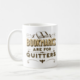 Caneca De Café Os Favoritos São Para Quitters - Leitura Da Piada 