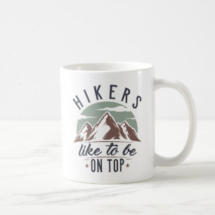 Caneca De Café Os Hikers Gostam De Estar No Topo