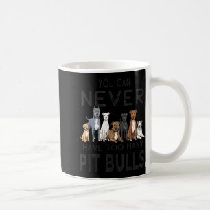 Caneca De Café Os homens podem ter muitos cães pit bull engraçado