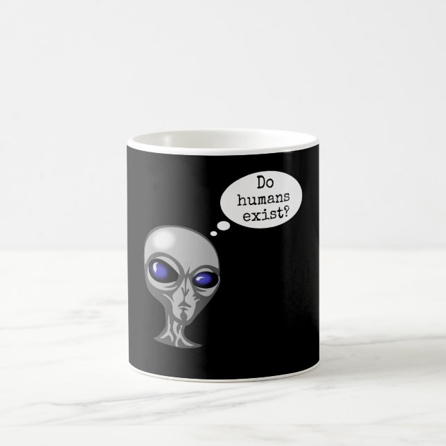 Caneca De Café Os humanos existem Alienígenas engraçadas? (Centro)