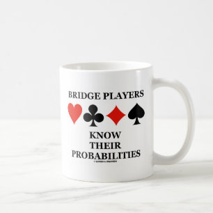 Caneca De Café Os jogadores de ponte sabem suas probabilidades