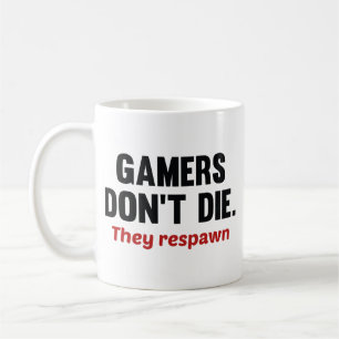 Caneca De Café Os jogadores não morrem. Eles Respiram. Coffee Mug