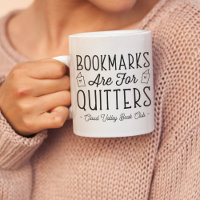 Os Marcadores São Para O Quitters Personalizado Bo