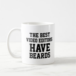 Caneca De Café Os melhores editores de vídeo têm barba