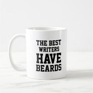 Caneca De Café Os Melhores Escritores Têm Barbas