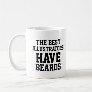 Caneca De Café Os melhores ilustradores têm barba