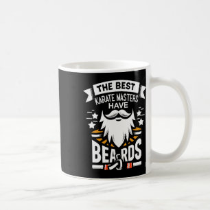 Caneca De Café Os Melhores mestrados De Karate Têm Barbas Engraça