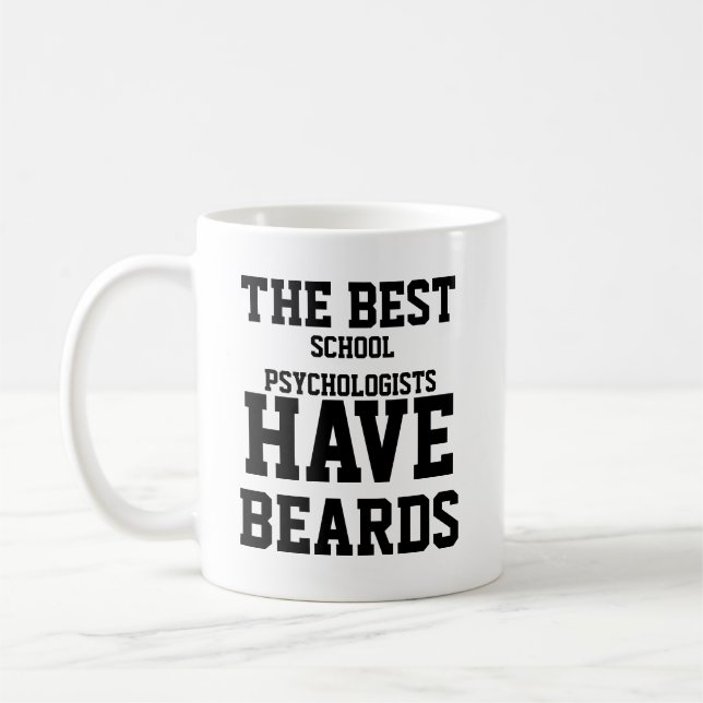 Caneca De Café Os Melhores Psicólogos Escolares Têm Barbas (Esquerda)