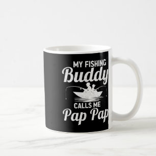 Caneca De Café Os Meus Amigos De Pesca Chamam-Me Pap Pap Dia de o