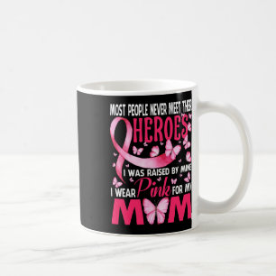 Caneca De Café Os Meus Heróis Visto Rosa Para O Cancer Da Mamãe,