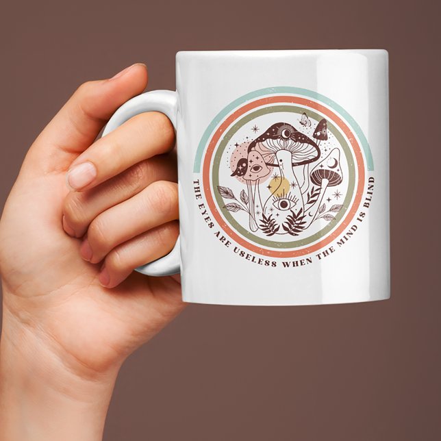 Caneca De Café Os Olhos São Inúteis Quando A Mente Está Cega Boho (Criador carregado)