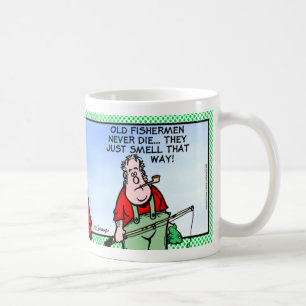 Caneca De Café Os pescadores idosos nunca morrem…