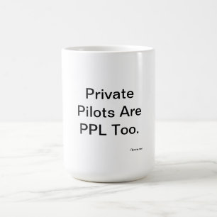Caneca De Café Os pilotos privados são PPL demasiado