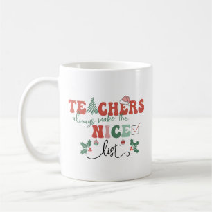Caneca De Café Os Professores De Natal Fazem Sempre A Lista Legal