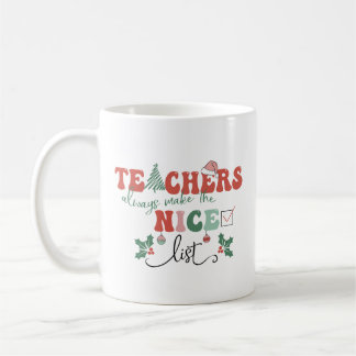 Caneca De Café Os Professores De Natal Fazem Sempre A Lista Legal