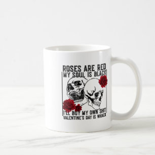 Caneca De Café Os Rosa são vermelhos, minha alma é anti-esqueleto