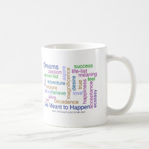 Caneca De Café Os sonhos são significados acontecer (brilhante)