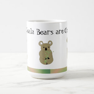 Caneca De Café Os Ursos Koala são Legal