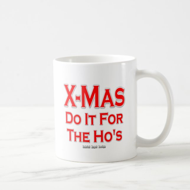 Caneca De Café Os X-mas fazem isso para os Ho's (Direita)