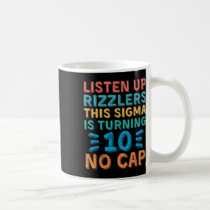 Caneca De Café Ouça Rizzlers Este Sigma Está Virando 10 Sem Boné