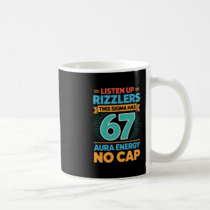 Caneca De Café Ouçam Rizzlers Este Sigma Tem 67 Energia de Aura S
