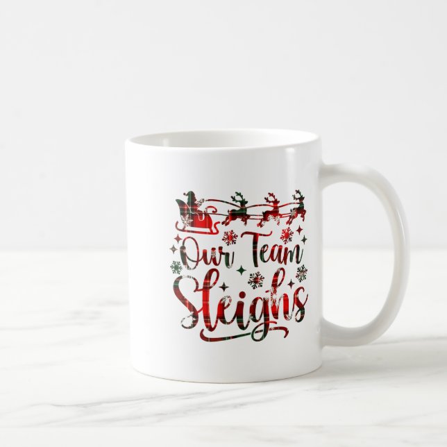 Caneca De Café Our Team Sleighs Christmas Santa Reindeers Office  (Direita)