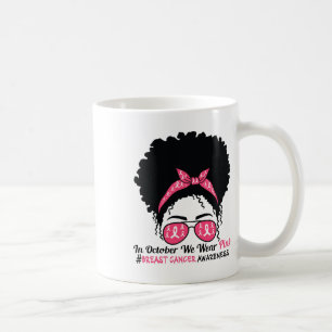 Caneca De Café Outubro Vestimos Cancer de mama preto rosa Awa