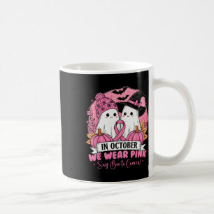 Caneca De Café Outubro Vestimos Rosa Dizer Boo Para O Cancer De M