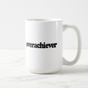 Caneca De Café Overachiever