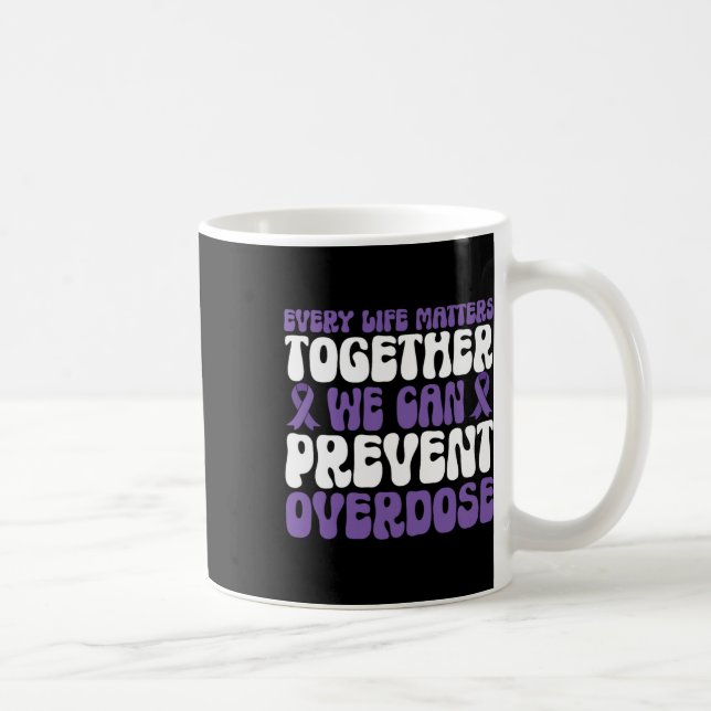 Caneca De Café Overdose Awareness – We Can Prevent Overdose  (Direita)