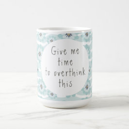Caneca De Café Overthink Mug