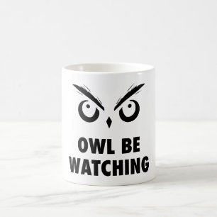 Caneca De Café Owl Be Watching