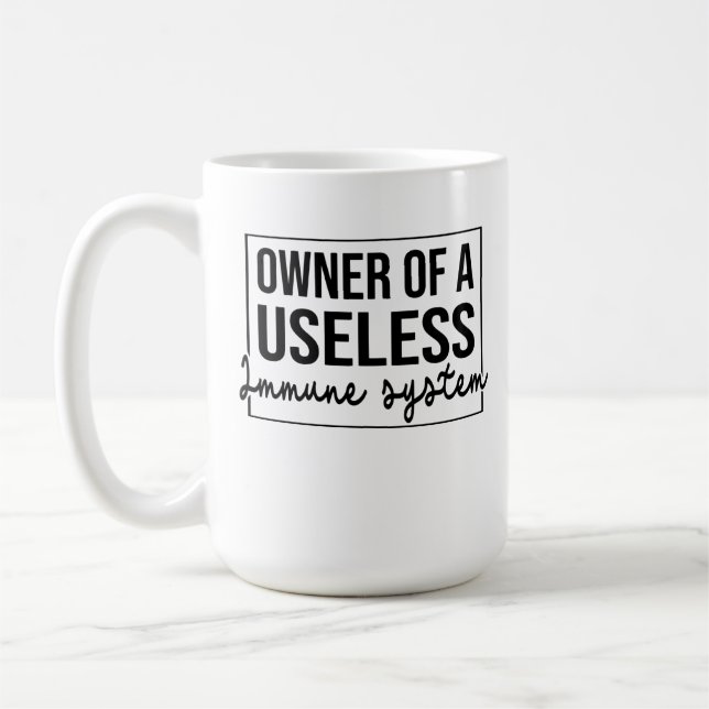 Caneca De Café Owner Of A Useless Immune System (Esquerda)
