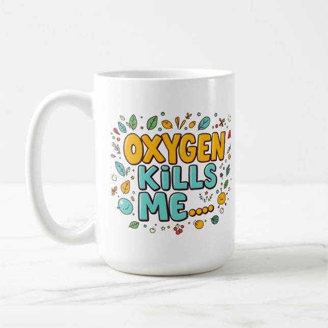Caneca De Café Oxigênio Me Mata Humor Negro Engraçado (Esquerda)