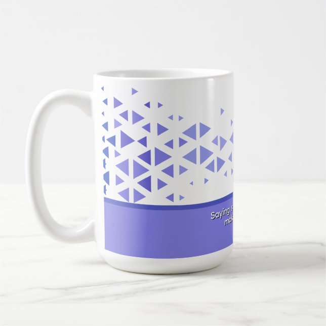 Caneca De Café Padrão de Triângulo Colorido Único & Citações (Esquerda)