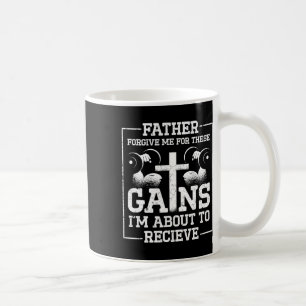 Caneca De Café Padre Perdoe-Me Por Estes Ganhos Estou Prestes A R