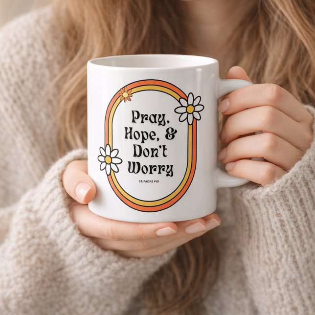 Caneca De Café Padre Pio Pray Hope Don't Worry Quote (Criador carregado)