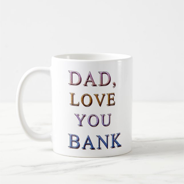 CANECA DE CAFÉ PAI, AMO-TE BANCO 1 (Esquerda)
