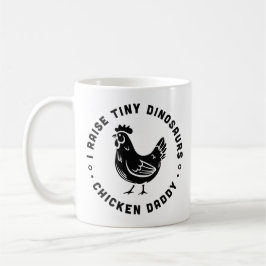 Caneca De Café Pai de amante de frango Eu crio pequenos dinossaur