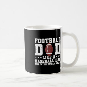 Caneca De Café Pai De Futebol Como Um Pai De Baseball Mas Com Mai