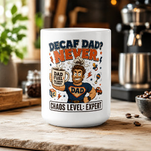 Caneca De Café Pai Descafeinado Nunca Nível de Caos Especialista