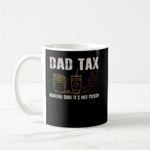 Caneca De Café Pai Imposto Pais Piada Fazer Imposto sobre Pai Não