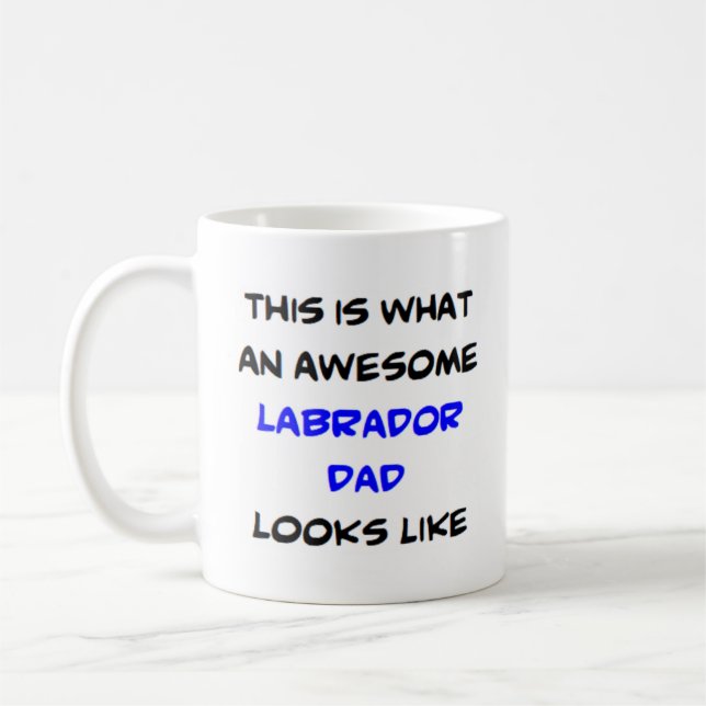 Caneca De Café pai labrador, incrível (Esquerda)
