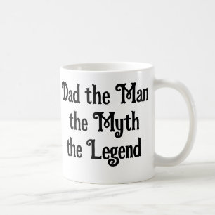 Caneca De Café Pai, o Homem, o Mito, a Lenda - Mug