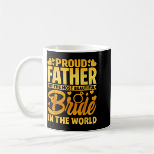 Caneca De Café Pai Orgulhoso Da Noiva Amor Paternal Casamento