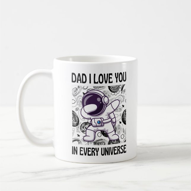 Caneca De Café Pai que te amo em todo universo (Esquerda)