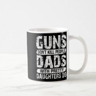 Caneca De Café Pais Com Filhas Não Matam Pessoas Fazem Humor