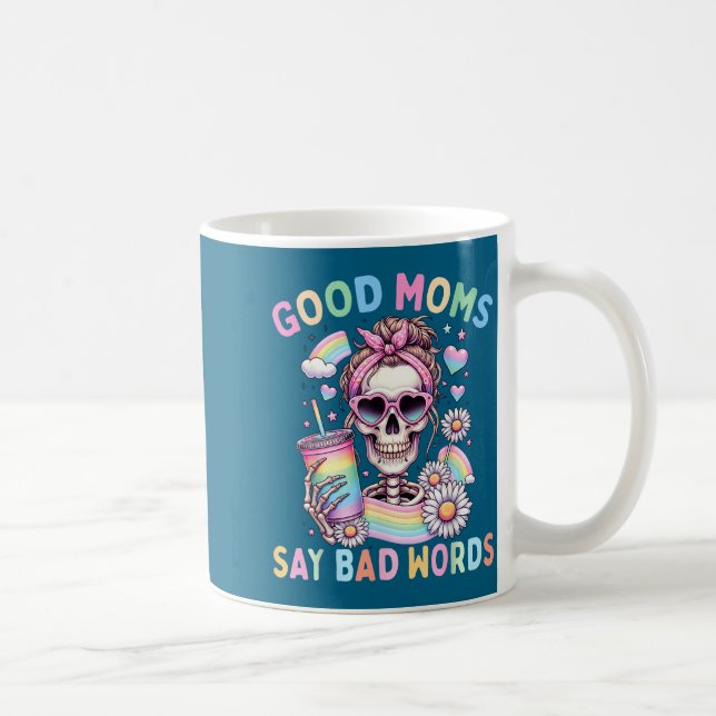 Caneca De Café palavras Boas mães sarcásticas esqueleto ruim dize (Direita)