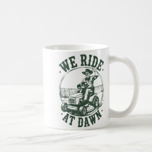 Caneca De Café Papai Cortador de Grama Nós Andamos ao Amanhecer P